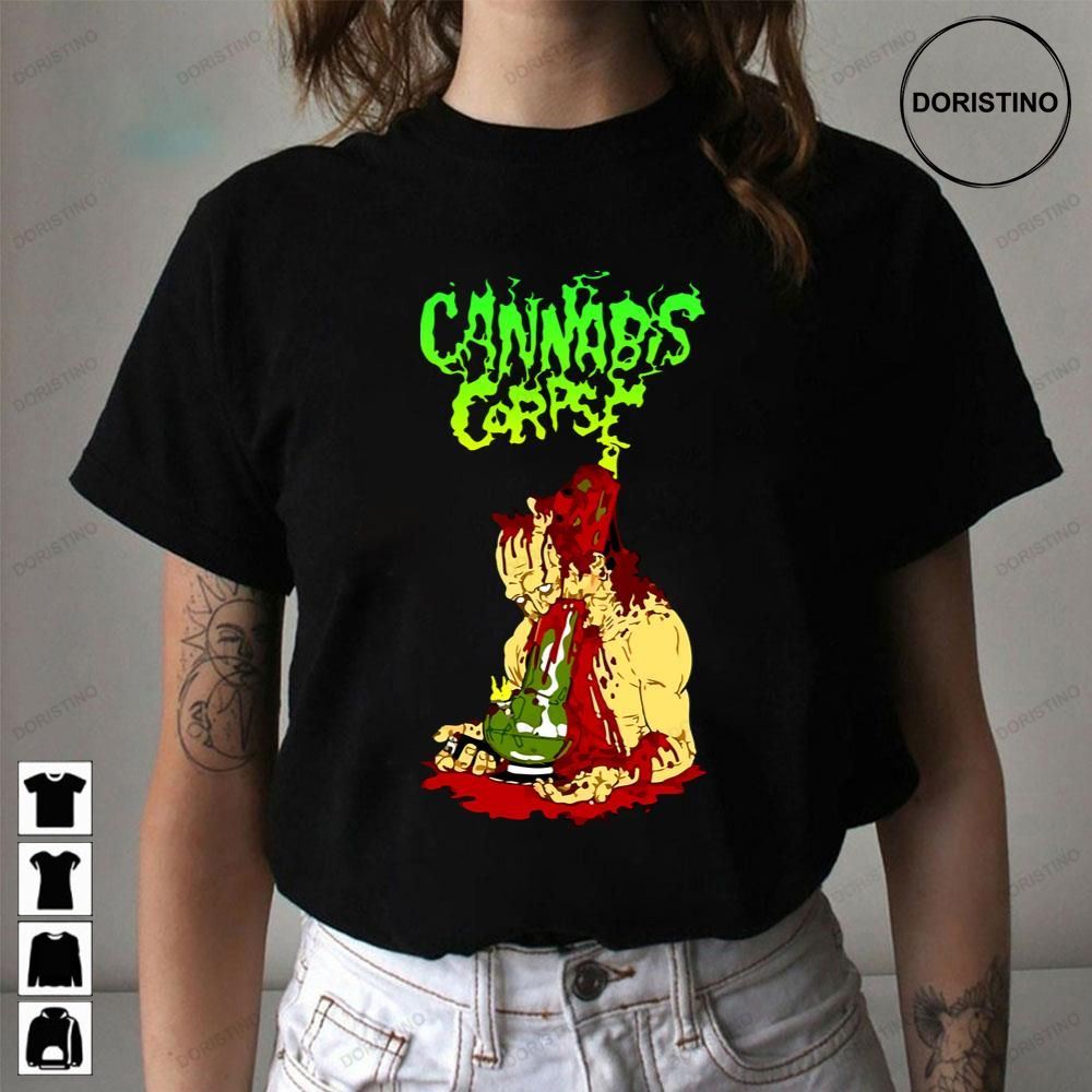 Fancannabis Corpse Awesome Shirts